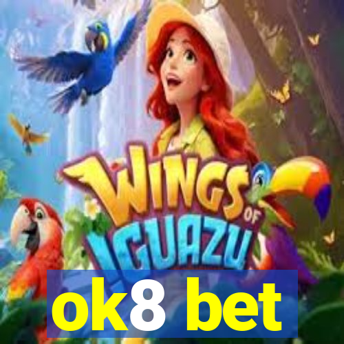 ok8 bet